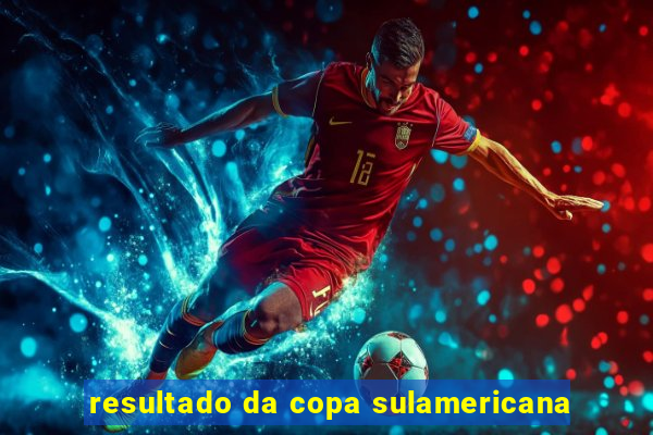 resultado da copa sulamericana